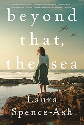 Beyond That, the Sea by Laura Spence-Ash book cover